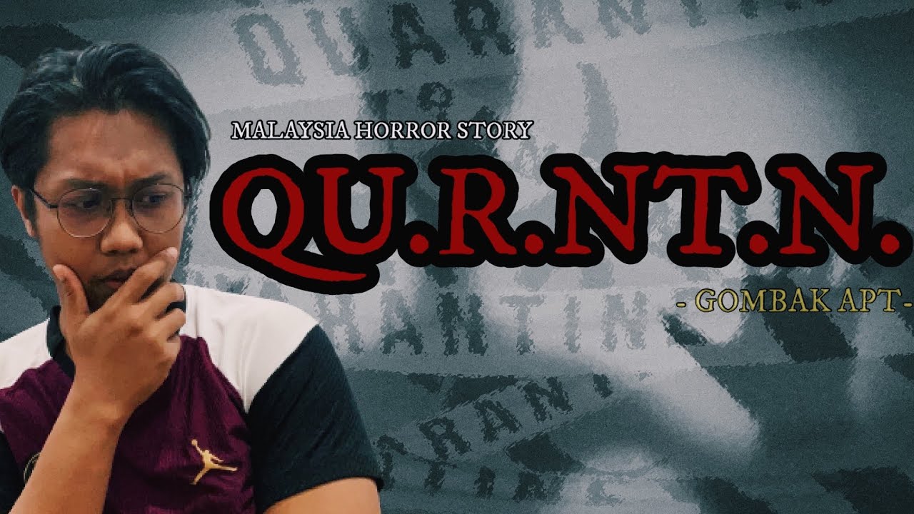 SERAM ISNIN | QUARANTINE HORROR STORY | BERDUA LEBIH BAIK |APARTMENT GOMBAK | JUMPSCARE ❗️