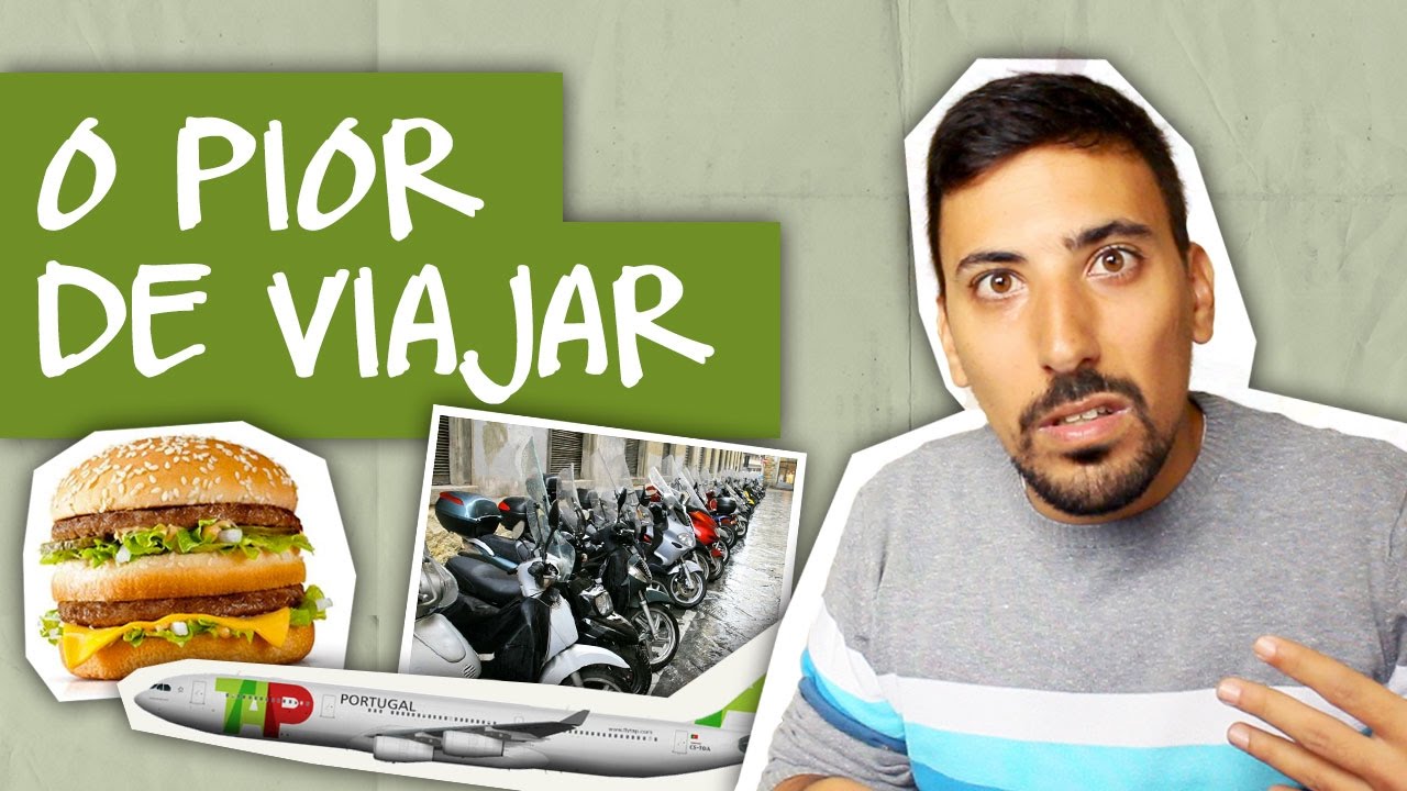 O PIOR DE VIAJAR