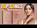 Billboard Top 50 This Week 💥 Spotify Playlist 2024 💥 Selena Gomez, Dua Lipa, The Weeknd, Adele cover