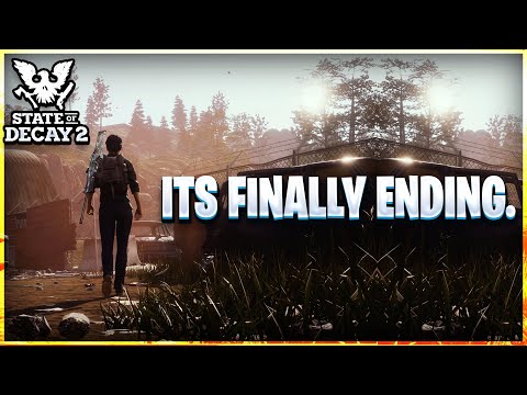 State Of Decay 2 is officially over and done State Of Decay 2 is officially over and done