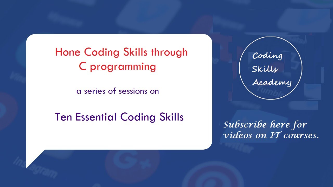 Ten Essential Coding Skills