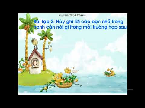 Tuần 28, 29_Đạo đức lớp 1_Bài: Chào hỏi và tạm biệt