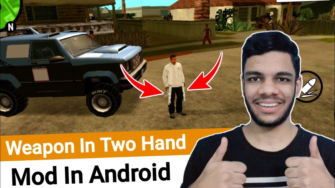 Gta San Andreas Weapon In Two Hand Mod In Android | Gta Sa - YouTube