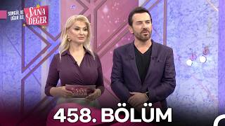 Songül ve Uğur ile Sana Değer 458. Bölüm (30 Eylül 2026) - 3. Sezon
