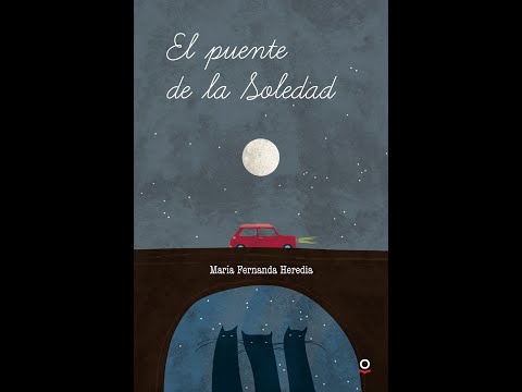 Reseña - El puente de la soledad
