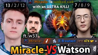 MIRACLE and W33 destroyed the TOP 1 RANK Watson in Ranked