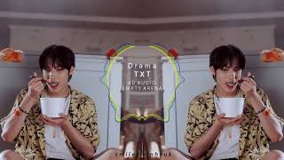 TXT - Drama [8D + EMPTY ARENA]