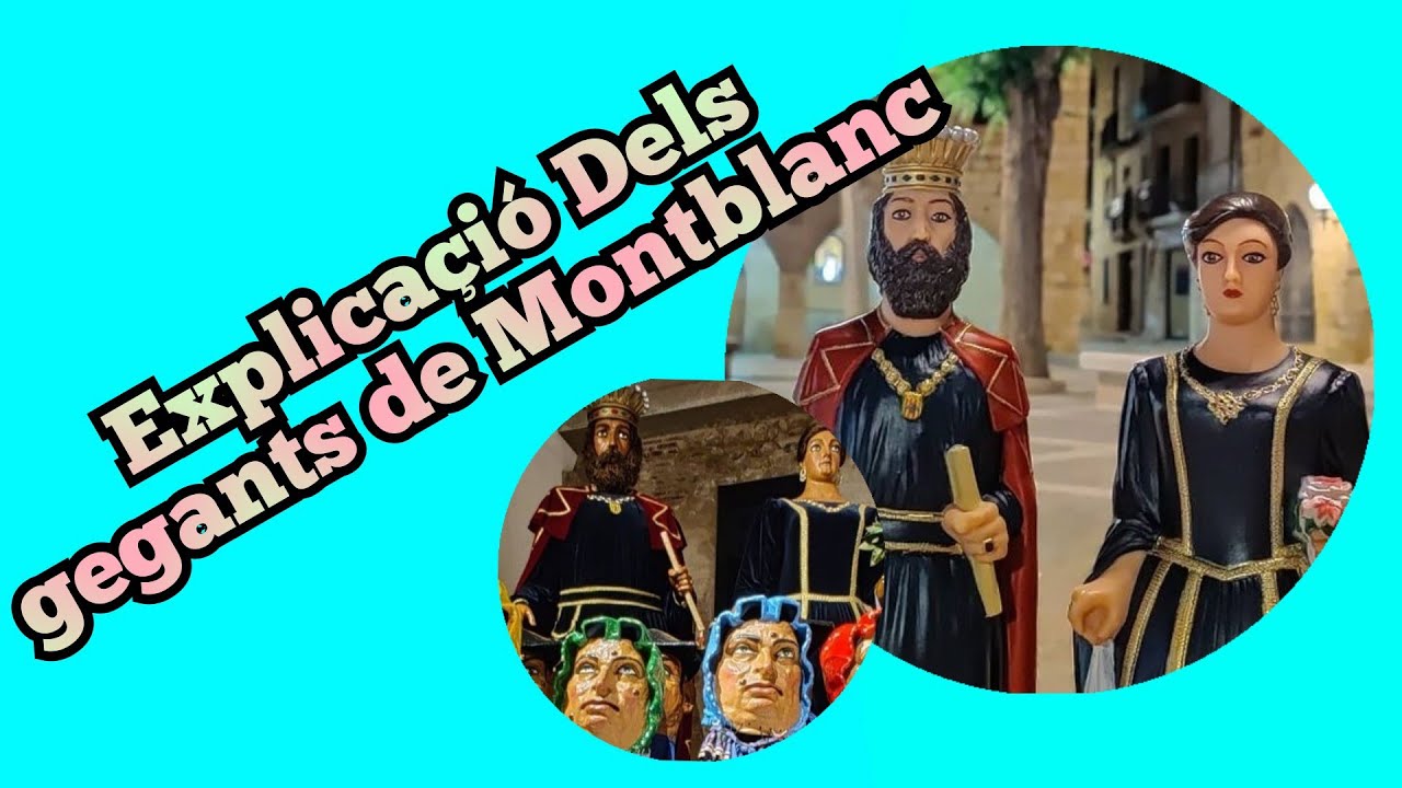 Explicació dels gegants de Montblanc