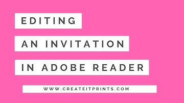 How to edit your ETSY invitation in Adobe Reader
