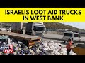 ‘Total Outrage’: White House Condemns Israeli Settlers’ Attack On Gaza Aid Trucks | G18V | News18