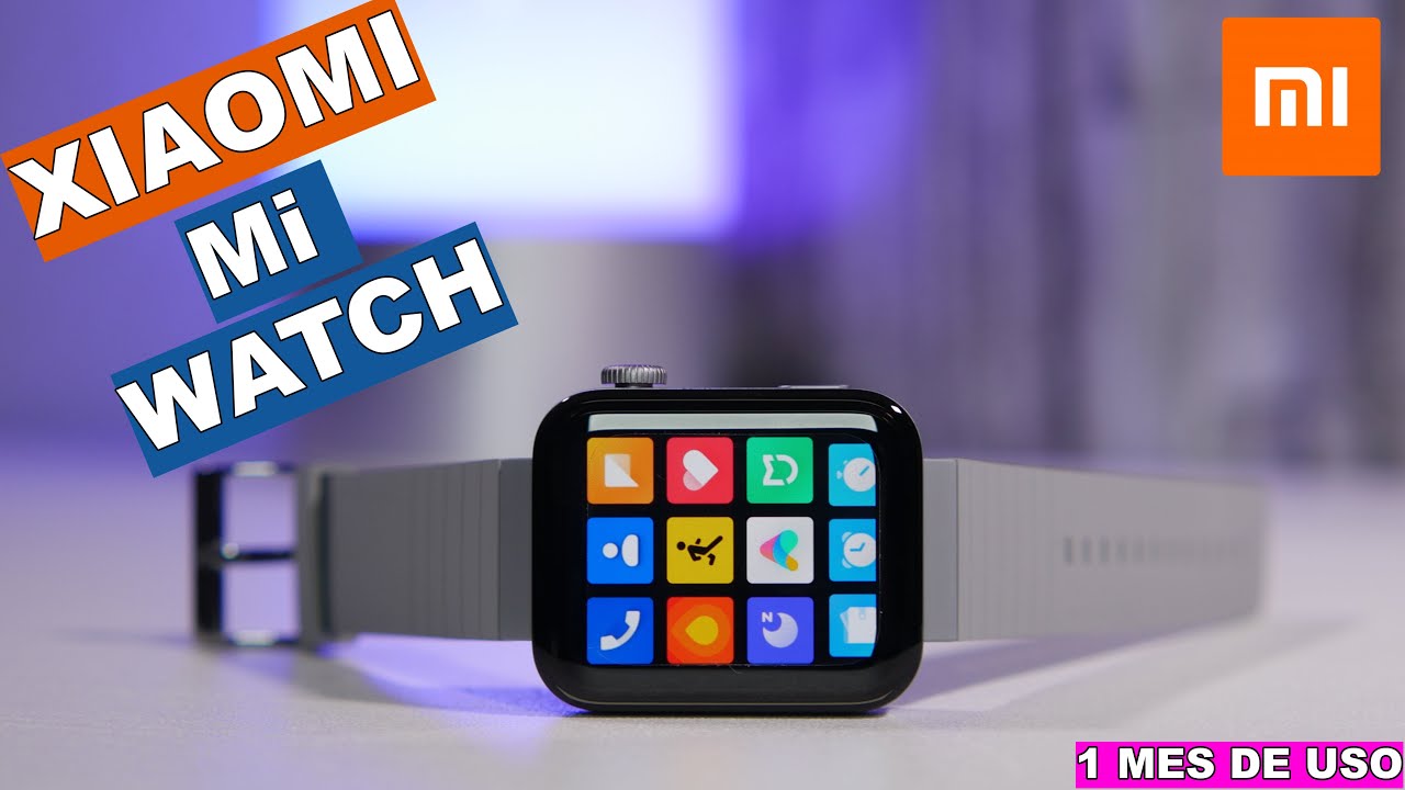 Xiaomi Mi WATCH ¡TODO lo que necesitas SABER! | REVIEW a fondo - YouTube