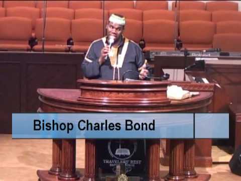 Bishop Charles Bond Jr. "What To Do Before You Say...