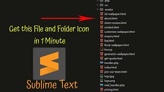 How to get Sublime Text editor file and folder icon in 2 minute