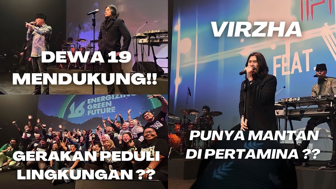 VIRZHA PUNYA MANTAN DI PERTAMINA⁉️DEWA19 FEAT VIRZHA MENDUKUNG GERAKAN PEDULI LINGKUNGAN⁉️