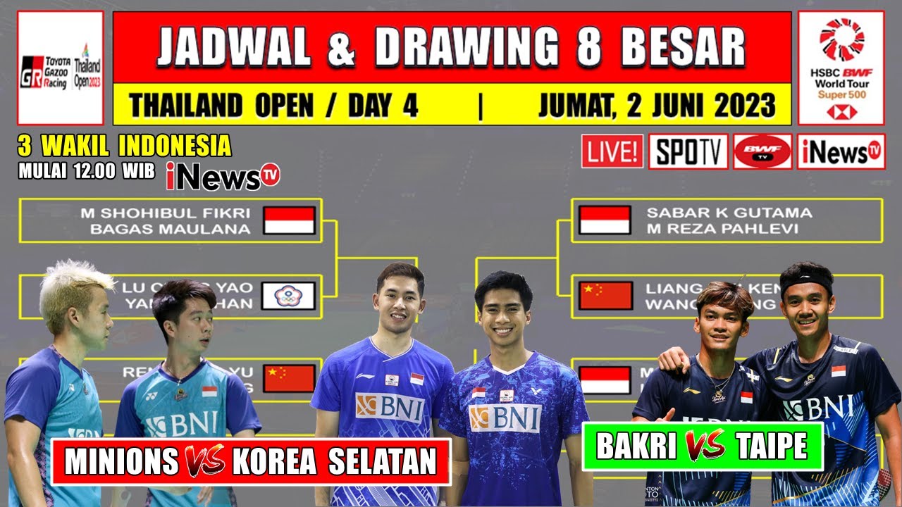 Jadwal Thailand Open 2023 Hari Ini Day 4 Babak Perempat Final Live INEWS TV ~ 3 Wakil Indonesia