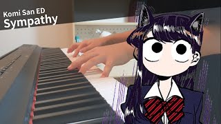 Video thumbnail of "Komi-san Can't Communicate ED [Sympathy] piano cover"