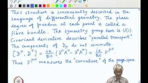 Mod-03 Lec-31 Abelian local gauge symmetry, The covariant derivative and invariants
