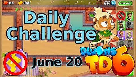 Bloons TD 6 Daily Challenge | Monki Moni | No Hero No MK No Powers | June 20 2022