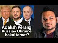 Trump Sedang menghentikan Perang Russia vs Ukraine!!! Apa kesan pada Pasaran Crypto?