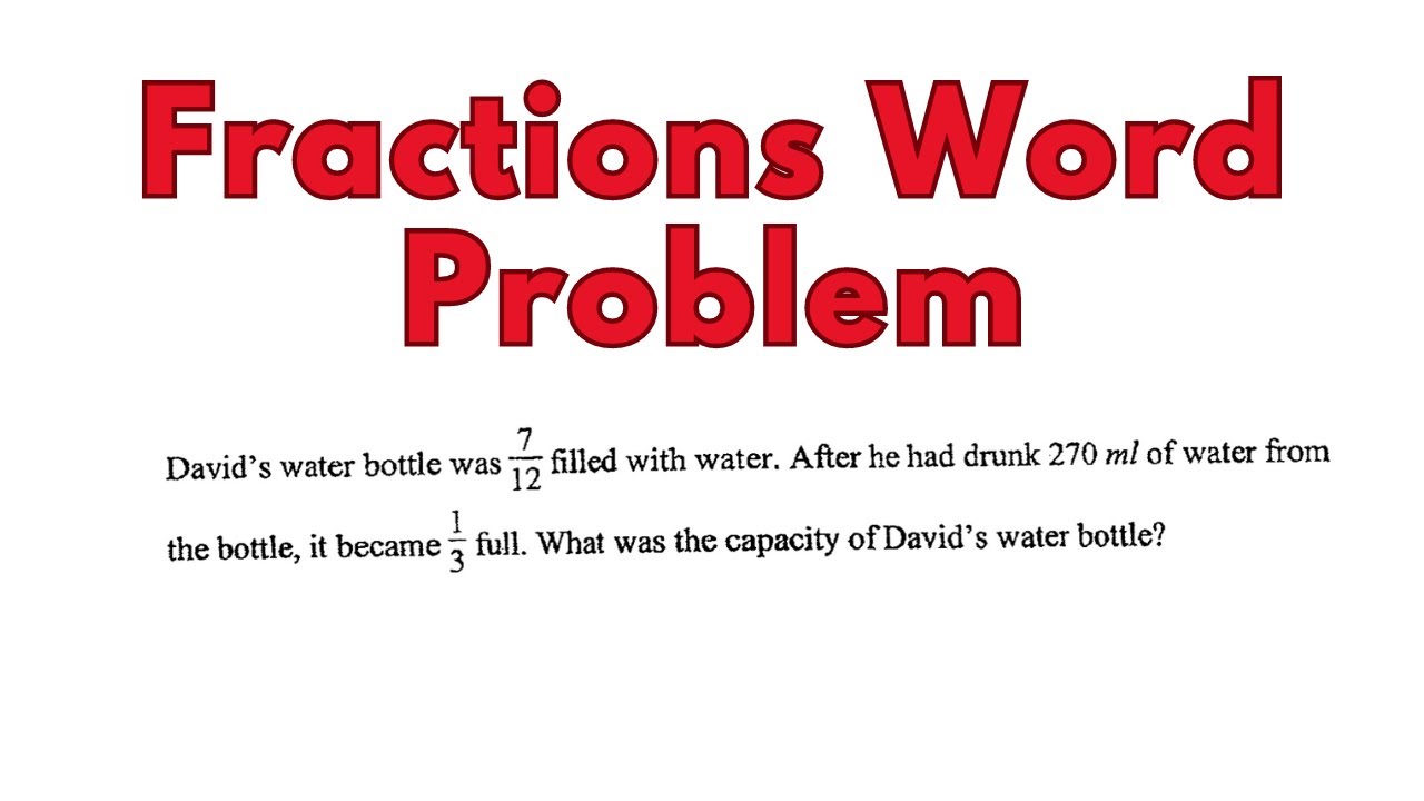 Fractions Word Problem