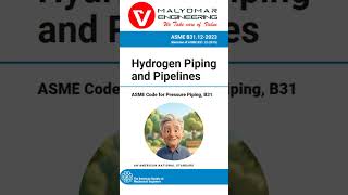 05_ASME B31.12 Hydrogen Piping and Pipelines, Short posts series