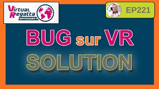BUG VR : La Solution ! - Virtual Regatta Offshore - Jenri Gaming - EP221 screenshot 4