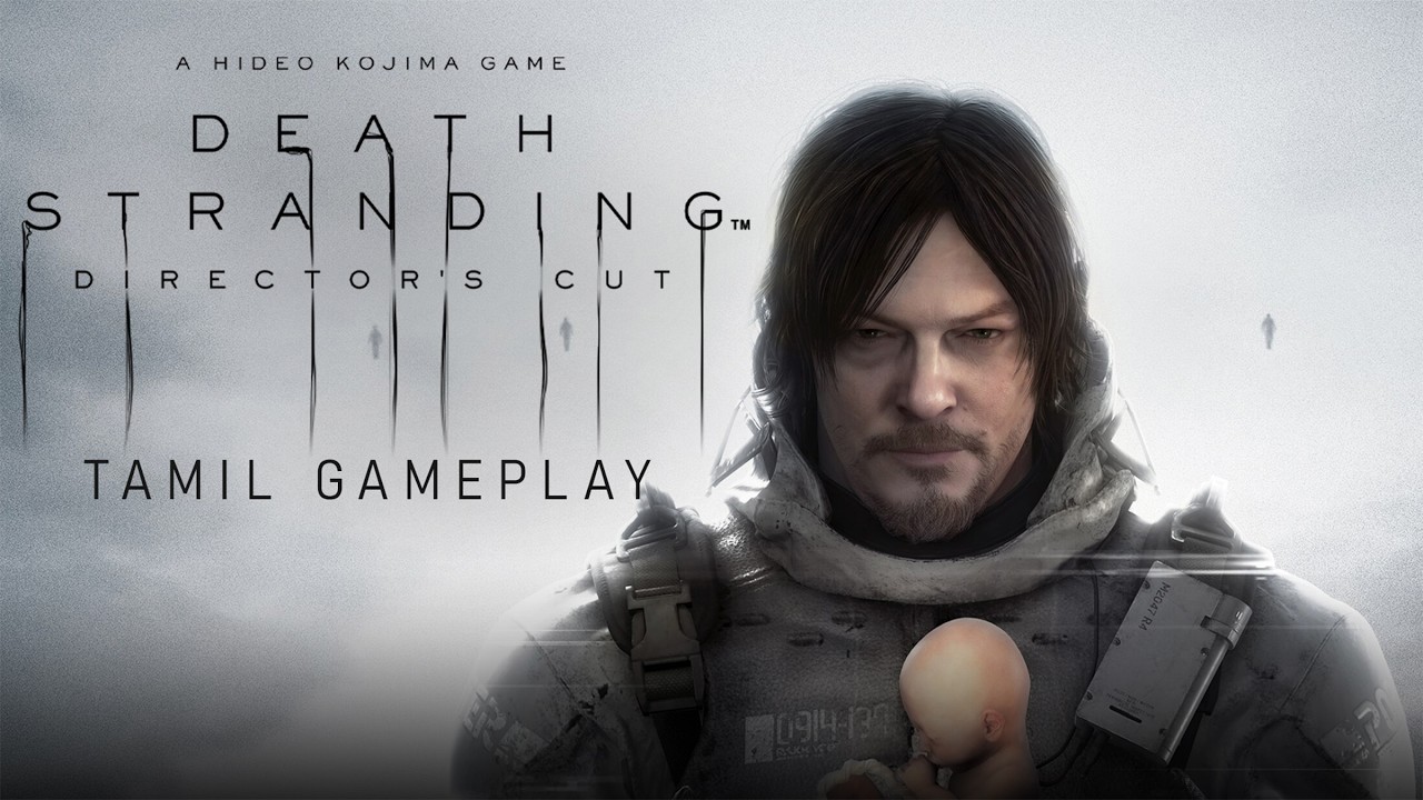 DEATH STRANDING PT.3 GAMEPLAY TAMIL 🔴LIVE #tamil #gaming #deathstranding