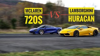 Can the Lamborghini Beat the McLaren? TWIN TURBO Huracan VS 720s