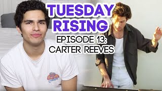 ROXANNE by ARIZONA ZERVAS | Tuesday Rising | Episode 13: Carter Reeves