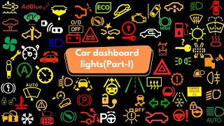 The meaning of Every Dashboard Lights in Your Car Explained (Part -I) #CarDashboardSymbols #auto