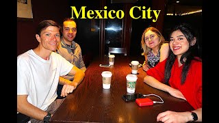 Mexico City Day 1
