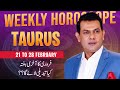 Taurus Weekly horoscope 21 February to 28 February 2023