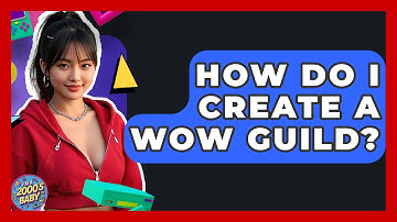 How Do I Create A WoW Guild? - I
