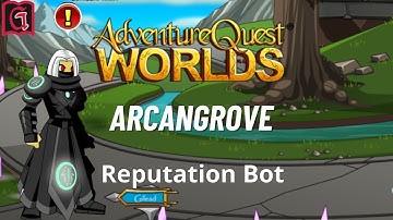 arcangrove Reputation AQW BOT - ||| GRIMLITE REV