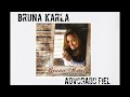 Bruna Karla - Quando eu Chorar (2009)