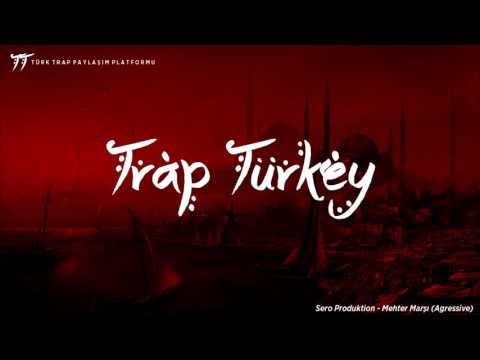 Trap Turkey | Sero Produktion - Mehter Marşı (AGRESSIVE AMAZING TRAP!)