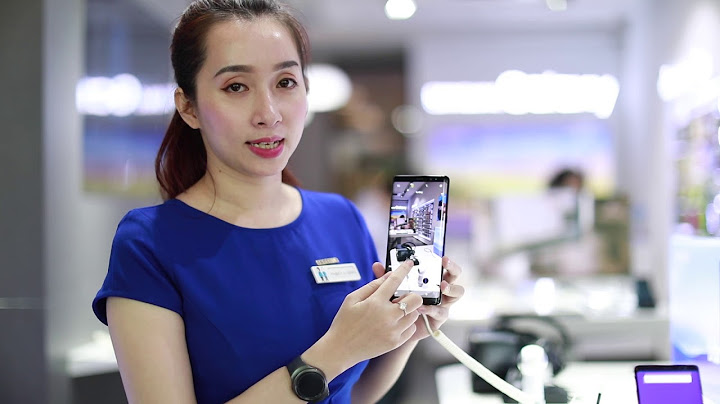 Hướng dẫn chụp ảnh trên note 8