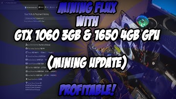 Mining #Flux with GTX 1060 3GB & 1650 4GB GPUs | Profitable | GPU Mining Update | March 2022