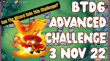 Bloons TD 6 - Daily Advanced Challenge - "12K ~By STEYB" - 3 Nov 2022 - BTD6
