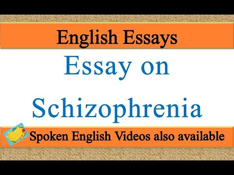 write an essay on schizophrenia