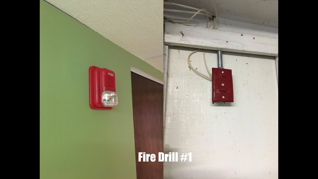 Fire Drill #1