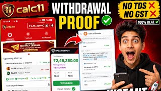 Calc11 Withdrawal Proof 2026 | Best Fantasy App | No TDS No GST | Instant Withdrawal screenshot 5