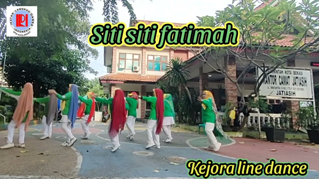 Siti siti fatimah#linedance#Efri Dasril ( INA)-Feb 26#Kejora linedance#ILDI#kotabekasi 
