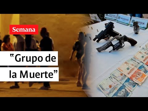 Estos son los detalles del “Grupo de la Muerte” los asesinos de Cartagena | Semana Noticias