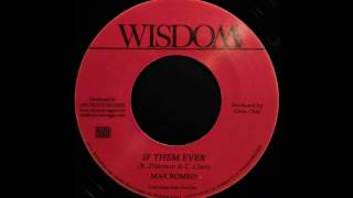 MAX ROMEO - If Them Ever [1976]