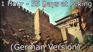 55 Days at Peking (German Version) - 1 Hour Version