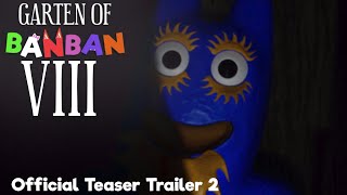 Garten of Banban 8 - Official Teaser Trailer 2