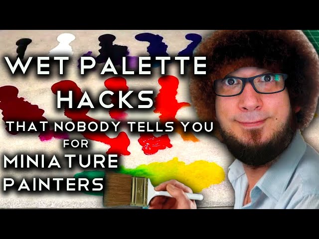 Wet Palette - Hacks and tricks you NEED to know! class=