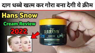 Hans Snow Cream Review 2022 | How to use hans snow cream