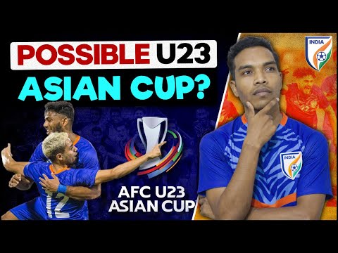 Will India qualify for U23 Asian Cup 2024? Easy group?